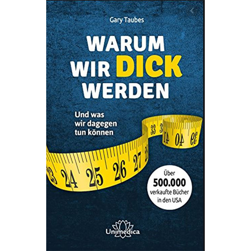 Buch - Warum wir Fett werden